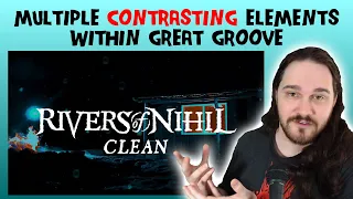 Composer Reacts to Rivers of Nihil - Clean (REACTION & ANALYSIS)