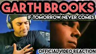 If Tomorrow Never Comes | Garth Brooks | FIRST TIME REACTION