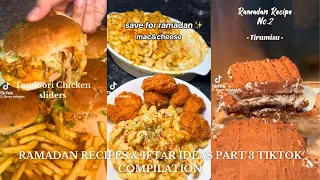 Ramadan Recipes & Iftar Ideas Part 3 🍵💗 | aesthetic baking tiktok recipe video compilation