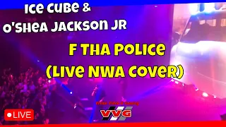 Ice Cube & O'Shea Jackson Jr - F Tha Police NWA Cover Live