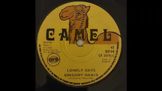 Gregory Isaacs - Lonely Days - Camel 7inch 1975