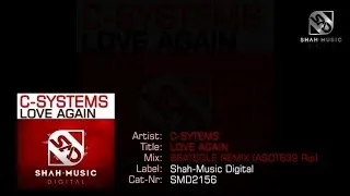 C-Systems - Love Again (Beatsole Remix) [ASOT639 Rip] on Shah-Music Digital