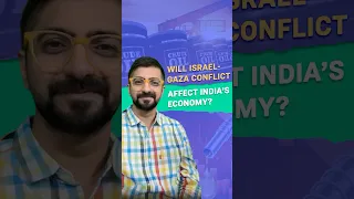 How will Israel-Hamas war impact India?