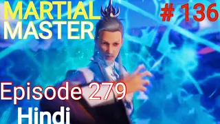 [Part 136] Martial Master explained in hindi | Martial Master 279 explain in hindi #martialmaster