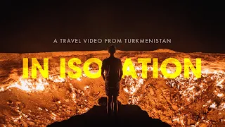In Isolation - A Cinematic Travel Video from Turkmenistan | Sony a6500