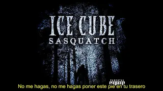 Ice Cube - Sasquatch (Subtitulada En Español)