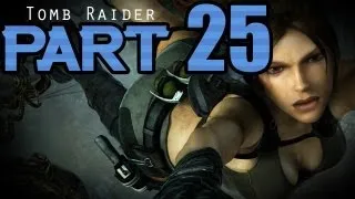 Tomb Raider (2013) Gameplay Walkthrough - Part 25 STORM CHASER! (PC-XBOX 360-PS3) HD