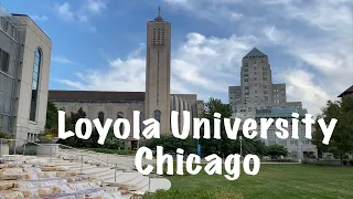 Loyola University Chicago Campus Walk, Late September 2021