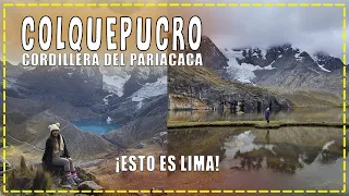 COLQUEPUCRO🏔️ |  Cordillera de PARIACACA | nieve en LIMA | Huarochirí | trekking