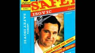 Safet Isovic - Zarasle su staze moje - (Audio 1981)