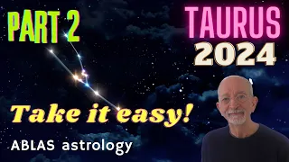 Taurus in 2024 - Part 2 - The influence of Mars on your ability to react positively (or not...)