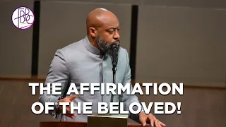 Pastor Tolan Morgan • The Affirmation Of The Beloved • Fellowship Bible Baptist Church