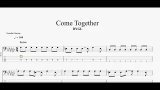 Come Together　【DYGL】　ベースtab譜