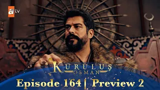 Kurulus Osman Urdu | Season 5 Episode 164 Preview 2