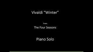 Winter - Vivaldi (Piano Solo) ~ Sheets in description