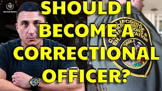 Should YOU become a Correctional Officer for CDCR in 2024!?