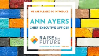 Introducing Raise the Future's New CEO: Ann Ayers