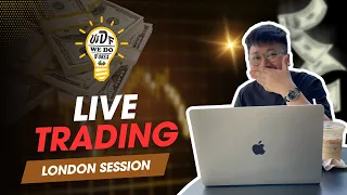 London Session Live Trading / WDF