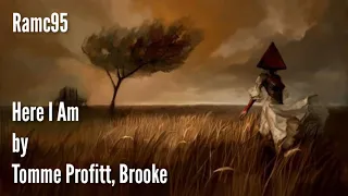 Tommee Profitt ft. Brooke • Here I am ||letra||