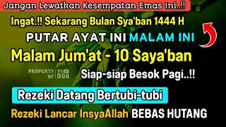 Dzikir Malam Jumat Mustajab !! InsyaAllah Rezeki Mengalir Deras Datang Tak Terduga, Night Dua