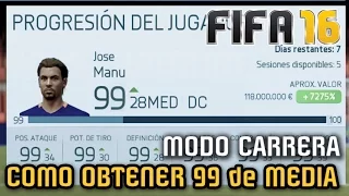 COMO OBTENER 99 DE VALORACION en Modo Carrera Jugador - FIFA 16