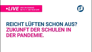 Lüften im Unterricht – Schule während der Pandemie