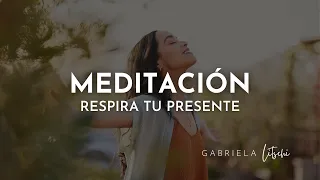 La Mejor Respiración para Calmar la Mente ✨ #meditación  guiada con @GabrielaLitschi