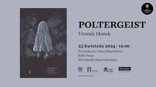 Urszula Honek „Poltergeist” | PREMIERA