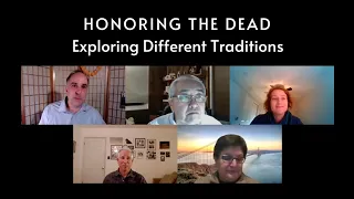 Honoring the Dead: Exploring Different Traditions