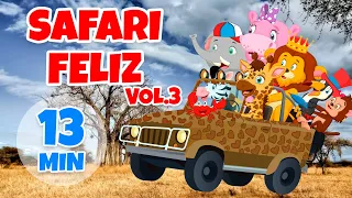 Safari Feliz Vol. 3 - Giramille 13 min | Desenho Animado Musical