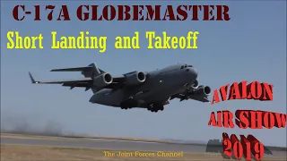 C 17A Globemaster Awesome Demo Of Short Landing And Takeoff At Avalon Airshow 2019