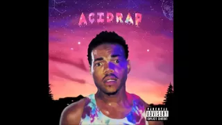 Chance The Rapper - Chain Smoker