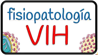 ⌜ Fisiopatología VIH ⌟ 🧬