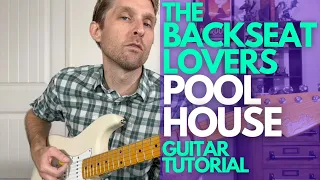 Pool House by The Backseat Lovers Guitar Tutorial - Guitar Lessons with Stuart!