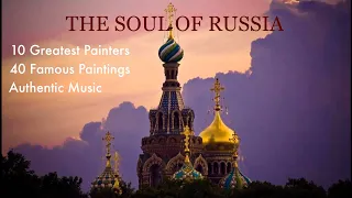 TOP 10 Russian Painters Who Defined Russian Art / Топ-10 Самых Известных Русских Художников