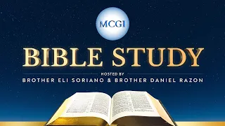 MCGI Bible Study | English Translation | Wednesday, May 15, 2024 at 12 PM EDT