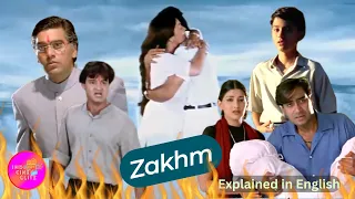 Zakhm | Best Bollywood Movies Explained in English