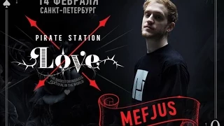 Mefjus - Live @ Pirate Station Love 2015 SPB HD