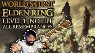 WORLD FIRST ELDEN RING LEVEL 1 NO-HIT ALL REMEMBRANCES