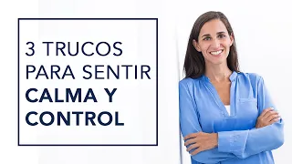 RECORDATORIO RELAJANTE: 3 TRUCOS PARA SENTIR CALMA Y CONTROL