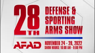 28th Defense & Sporting Arms Show AFAD Nov 24 2022 - Day 1