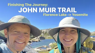 Finishing the Journey: John Muir Trail Father & Daughter Trip 2022