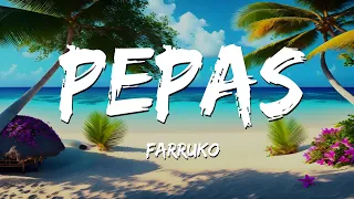 Pepas (Letra-Lyrics) - Farruko, Sebastián Yatra, Myke Towers, Bad Bunny - Mix Letra by Marquardt