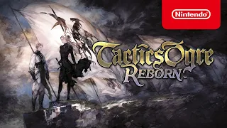 Tactics Ogre: Reborn - Launch Trailer - Nintendo Switch