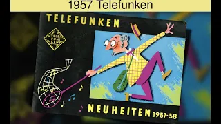 Der TELEFUNKEN-Katalog von 1957: Meisterwerke der Radiotechnologie [DE]