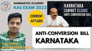 Karnataka Anti-Conversion Bill Explained by Darshan B.G sir #KAS #KPSCPrelims #KPSCMains