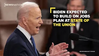 President Joe Biden to deliver State of the Union Tuesday | Early Morning