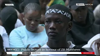 Public lecture in honour of ZK Matthews