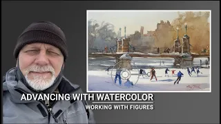 Advancing with Watercolor: "Winter Fun" Working with the Figure