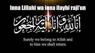 Inna lillahi wa inna ilayhi raji'un Dua Pronunciation and Meaning